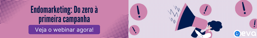 Veja agora o webinar Endomarketing: do zero à primeira campanha
